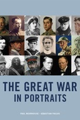 P. Moorhouse. The Great War in portraits.