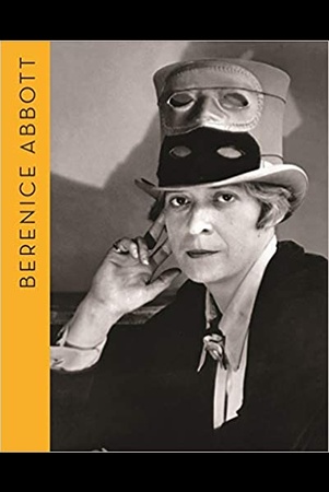 Berenice Abbott: portraits of modernity: the catalogue of the exhib